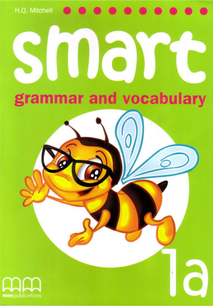 Smart Grammar and Vocabulary 1